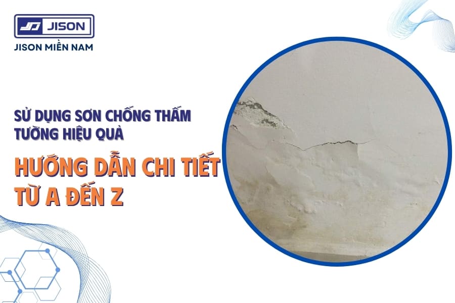 sử dụng sơn chống thấm tường hiệu quả