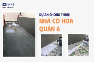 dự án chống thấm nhà cô hoa