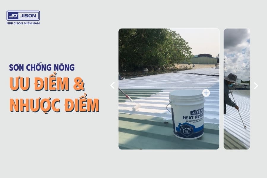 ưu nhược điểm sơn chống nóng