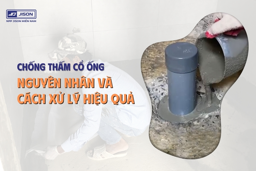 chống thấm cổ ống 