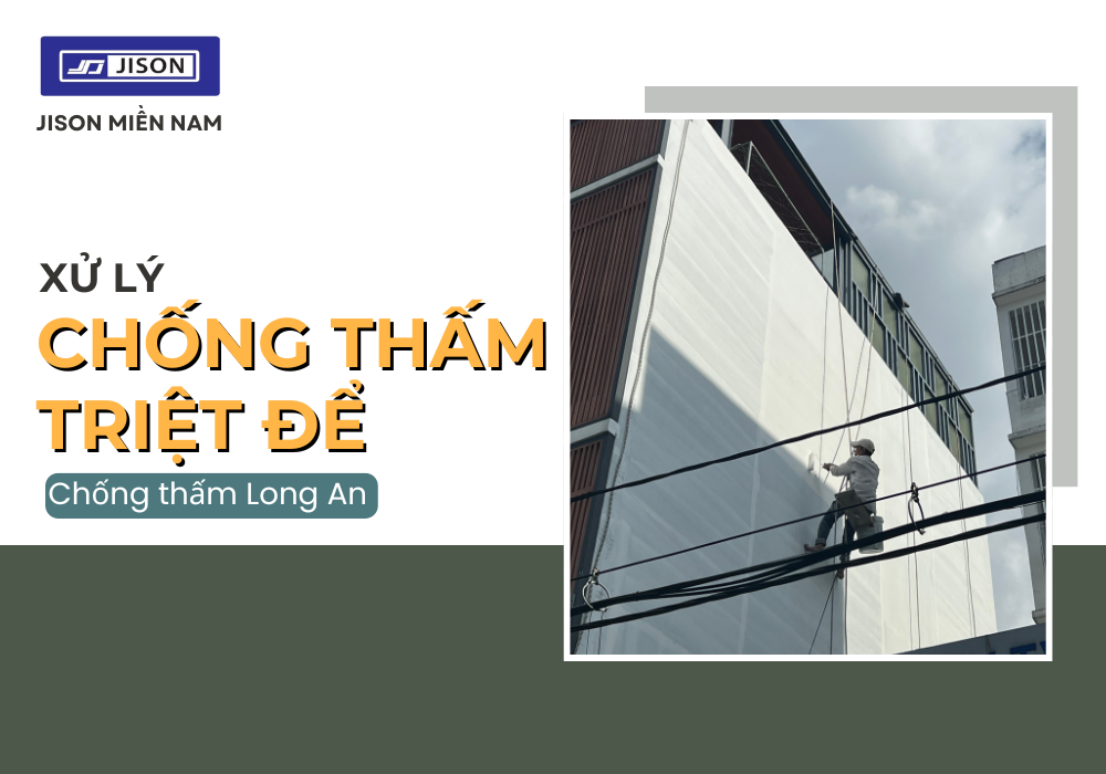 Dịch vụ chống thấm tại Long An 