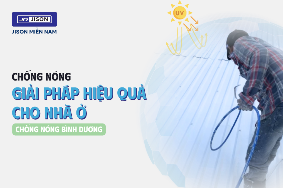 Giải pháp chống nóng Bình Dương