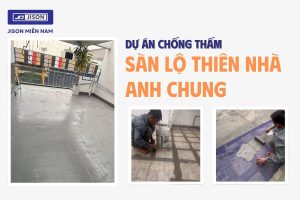 chống thấm nhà anh Chung