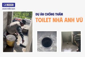chống thấm toilet mới nhà anh Vũ