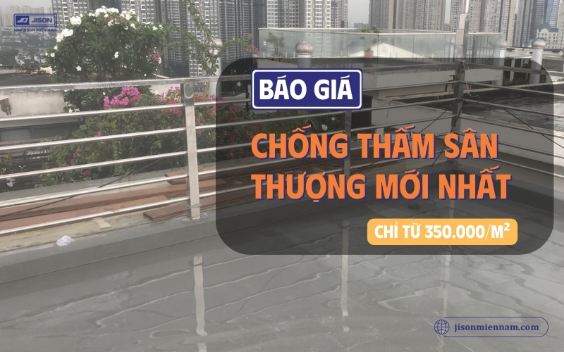 báo giá chống thấm sân thượng