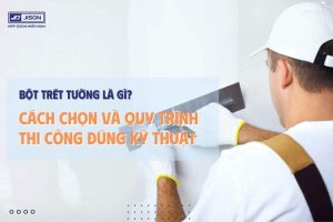 Bột trét tường là gì?