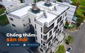 Chống thấm sàn mái căn hộ chung cư quận 7